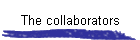 The collaborators